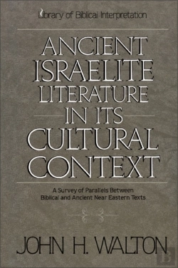 Bertrand.pt - Ancient Israelite Literature In Its Cultural Context