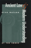 Ancient Law And Modern Understanding