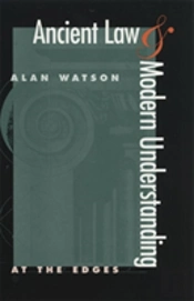 Ancient Law And Modern Understanding