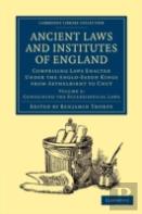 Ancient Laws And Institutes Of England