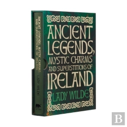 Bertrand.pt - Ancient Legends, Mystic Charms And Superstitions Of Ireland