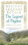 Ancient Legends Retold: The Legend Of Pryderi