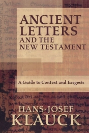 Ancient Letters And The New Testament