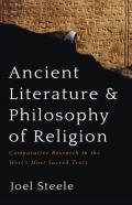 Ancient Literature And Philosophy Of Religion