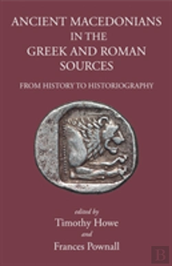 Bertrand.pt - Ancient Macedonians In The Greek & Roman Sources