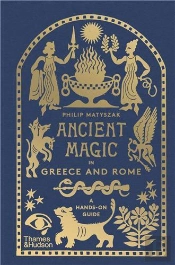 Ancient Magic In Greece And Rome