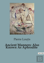 Ancient Manners Also Known As Aphrodite