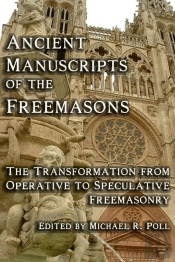 Ancient Manuscripts Of The Freemasons