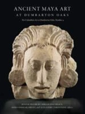 Ancient Maya Art At Dumbarton Oaks