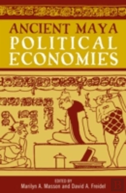 Bertrand.pt - Ancient Maya Political Economies