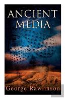 Ancient Media