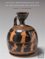 Ancient Mediterranean Art In The Ackland Art Museum