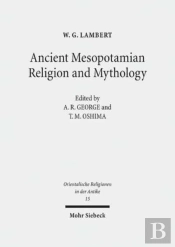 Ancient Mesopotamian Religion And Mythology
