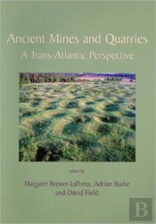 Ancient Mines And Quarries