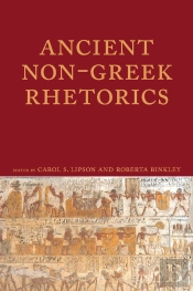 Ancient Non-Greek Rhetorics