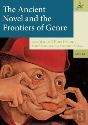 Ancient Novel And Early Christian And Jewish Narrative: Fictional Intersections
