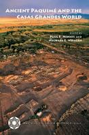 Ancient Paquimu And The Casas Grandes World