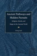 Ancient Pathways And Hidden Pursuits