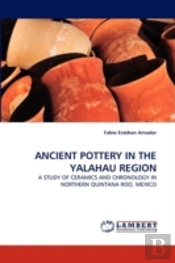 Ancient Pottery In The Yalahau Region