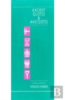 Ancient Quotes And Anecdotes
