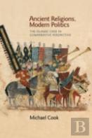 Ancient Religions, Modern Politics