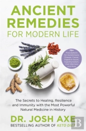 Ancient Remedies For Modern Life
