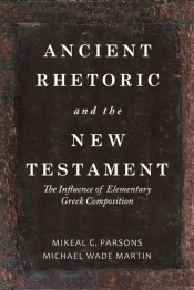 Ancient Rhetoric And The New Testament