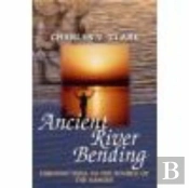 Ancient River Bending
