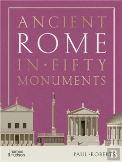 Bertrand.pt - Ancient Rome In Fifty Monuments