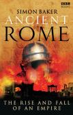 Ancient Rome: The Rise And Fall Of An Empire