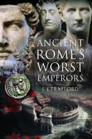 Ancient Rome'S Worst Emperors