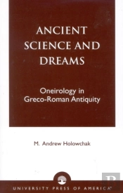 Ancient Science And Dreams