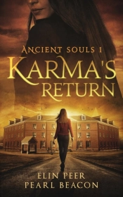 Ancient Souls - Karma'S Return