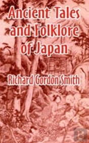 Ancient Tales And Folklore Of Japan