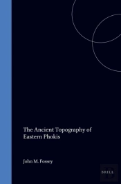 Ancient Topography Of Eastern Phokis