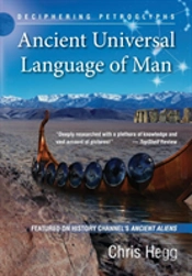 Ancient Universal Language Of Man: Deciphering Petroglyphs