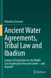 Ancient Water Agreements, Tribal Law And Ibadism