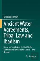 Ancient Water Agreements, Tribal Law And Ibadism