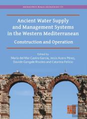 Ancient Water Supply And Management Systems In The Western Mediterranean