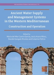 Ancient Water Supply And Management Systems In The Western Mediterranean