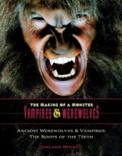 Ancient Werewolves And Vampires