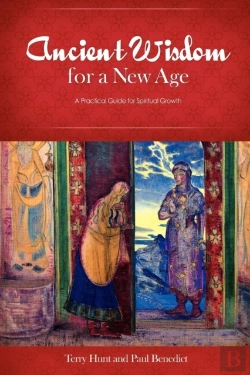 Bertrand.pt - Ancient Wisdom For A New Age: A Practical Guide For Spiritual Growth
