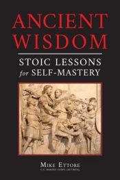 Ancient Wisdom: Stoic Lessons For Self-M