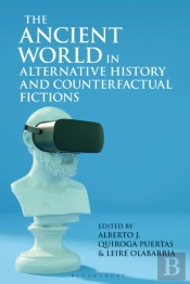 Ancient World In Alternative History And Counterfactual Fictions