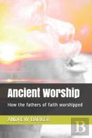 Ancient Worship