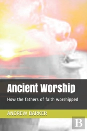 Ancient Worship
