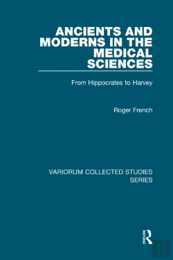 Bertrand.pt - Ancients And Moderns In The Medical Sciences