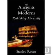Ancients And The Moderns Â€“ Rethinking Modernity