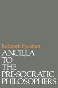 Ancilla To Pre-Socratic Philosophers