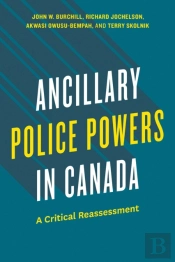 Ancillary Police Powers In Canada